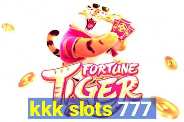 kkk slots 777